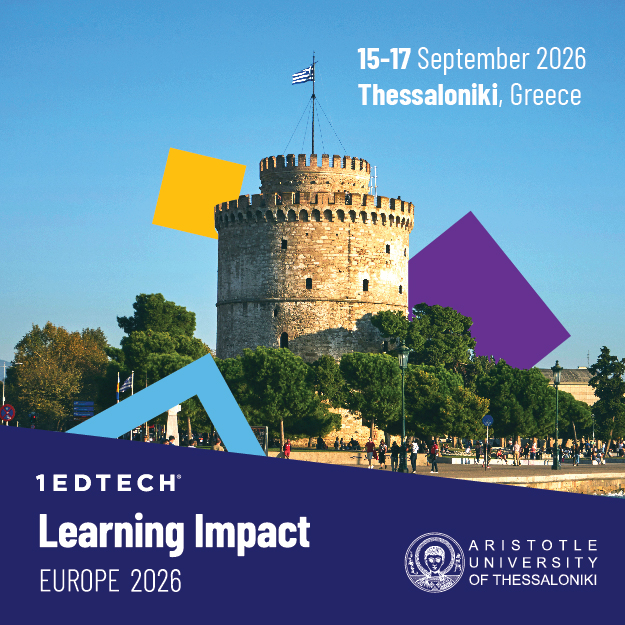 1EdTech Learning Impact Europe 2026 — 15–17 September, Aristotle University of Thessaloniki, Greece